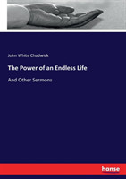 Power of an Endless Life