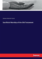 Sacrificial Worship of the Old Testament