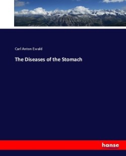 Diseases of the Stomach