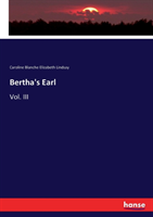 Bertha's Earl