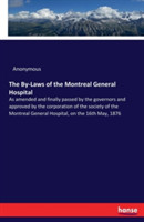 By-Laws of the Montreal General Hospital