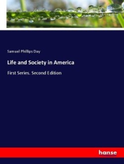 Life and Society in America