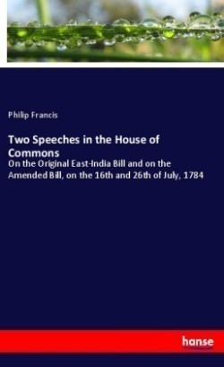 Two Speeches in the House of Commons