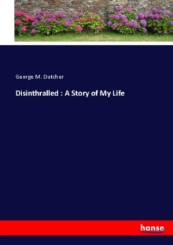 Disinthralled