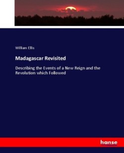 Madagascar Revisited