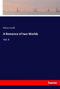 Romance of two Worlds