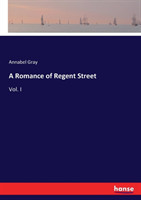 Romance of Regent Street