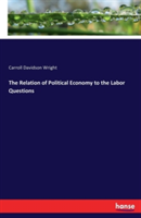 Relation of Political Economy to the Labor Questions