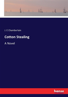 Cotton Stealing