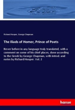 Iliads of Homer, Prince of Poets