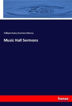 Music Hall Sermons