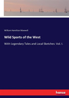 Wild Sports of the West