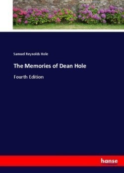 Memories of Dean Hole