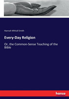 Every-Day Religion