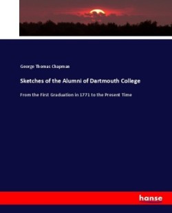 Sketches of the Alumni of Dartmouth College