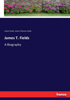 James T. Fields