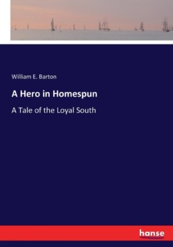 Hero in Homespun