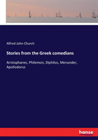 Stories from the Greek comedians