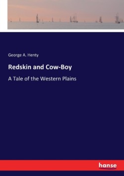 Redskin and Cow-Boy