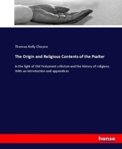 Origin and Religious Contents of the Psalter