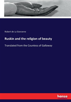 Ruskin and the religion of beauty