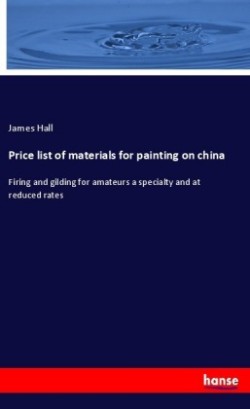 Price list of materials for painting on china