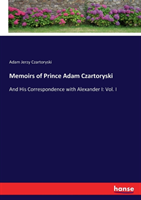 Memoirs of Prince Adam Czartoryski