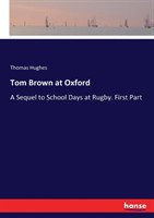 Tom Brown at Oxford