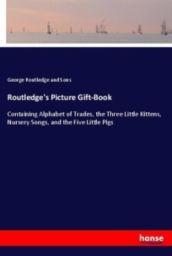 Routledge's Picture Gift-Book