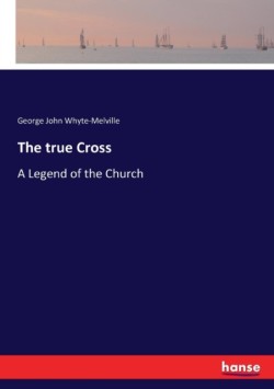 true Cross