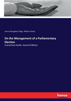 On the Management of a Parliamentary Election