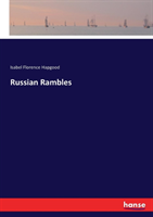 Russian Rambles