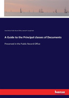 Guide to the Principal classes of Documents