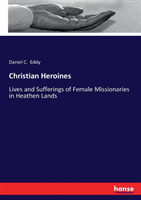 Christian Heroines