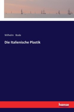 Italienische Plastik
