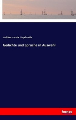 Gedichte und Sprüche in Auswahl