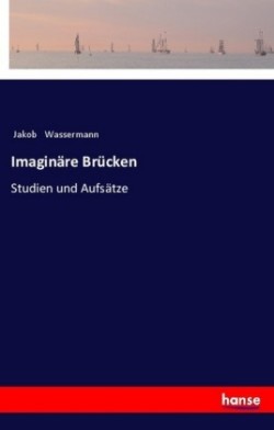 Imaginäre Brücken