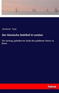 Hansische Stahlhof in London