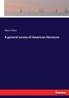 general survey of American literature