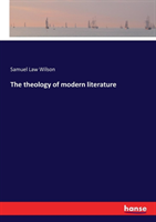 theology of modern literature