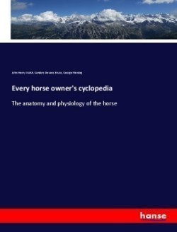 Every horse owner's cyclopedia