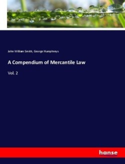 Compendium of Mercantile Law