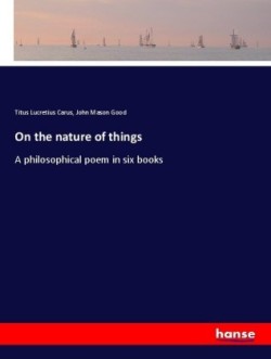 On the nature of things