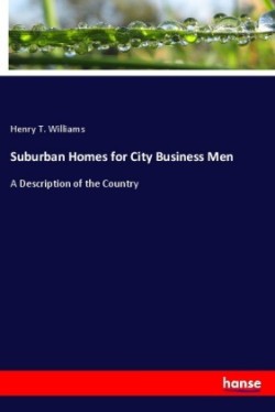 Suburban Homes for City Business Men