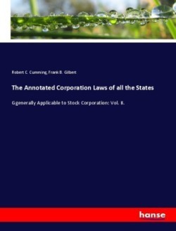 Annotated Corporation Laws of all the States