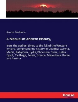 Manual of Ancient History,