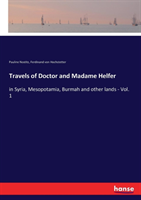 Travels of Doctor and Madame Helfer