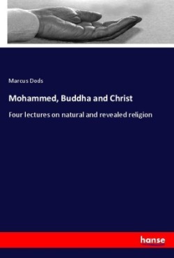 Mohammed, Buddha and Christ