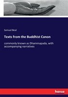 Texts from the Buddhist Canon