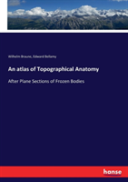 atlas of Topographical Anatomy